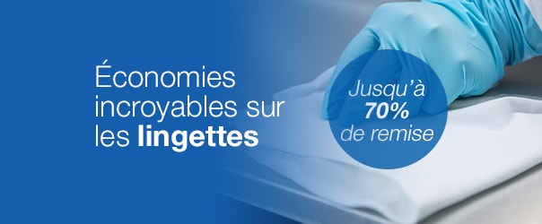 Économies exceptionnelles sur les lingettes